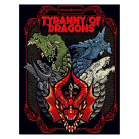 Dungeons & Dragons Tyranny of Dragons