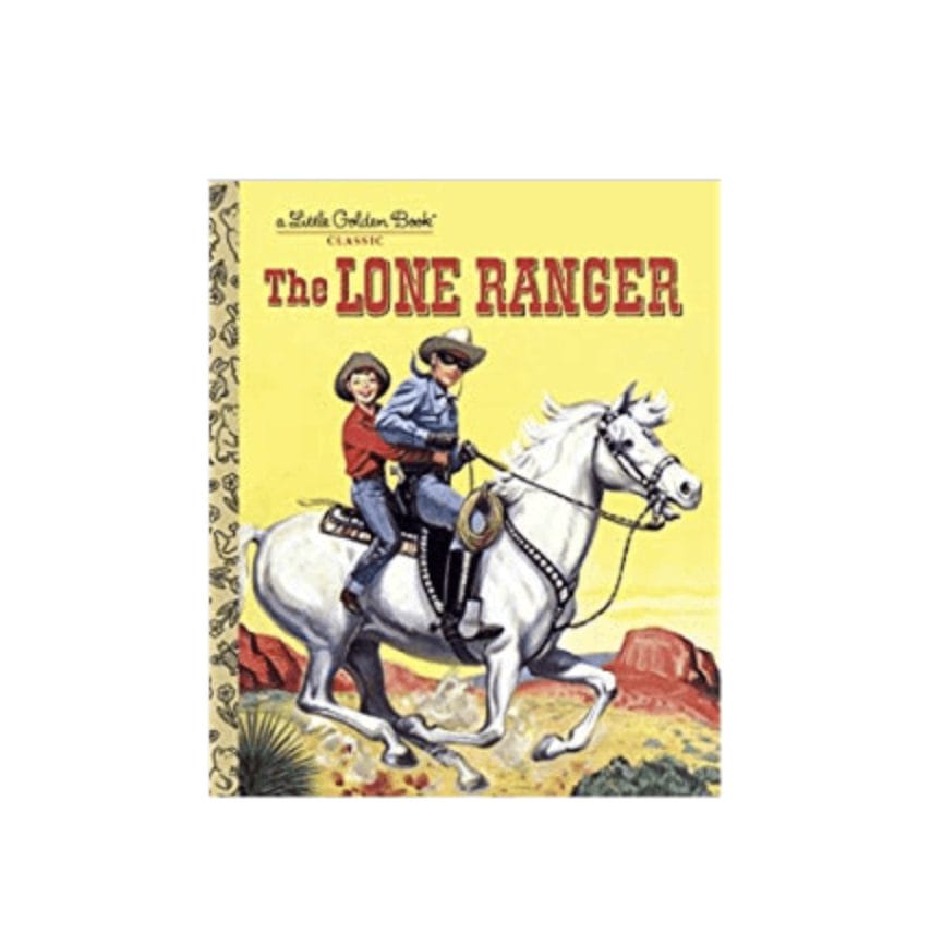 Little Golden Books - The Lone Ranger