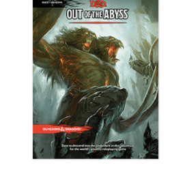 Dungeons & Dragons Out of the Abyss Module