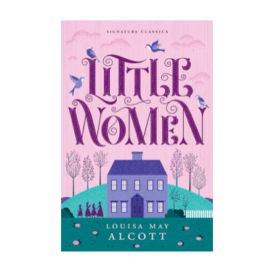 Little Women by Louisa May Alcott
